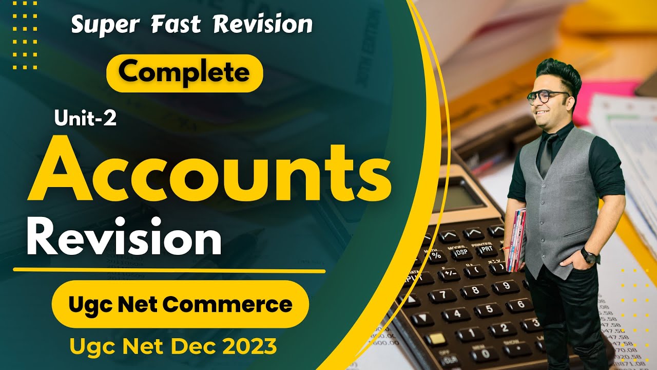 Complete Accounts Revision || Accounts & auditing Ugc Net Commerce