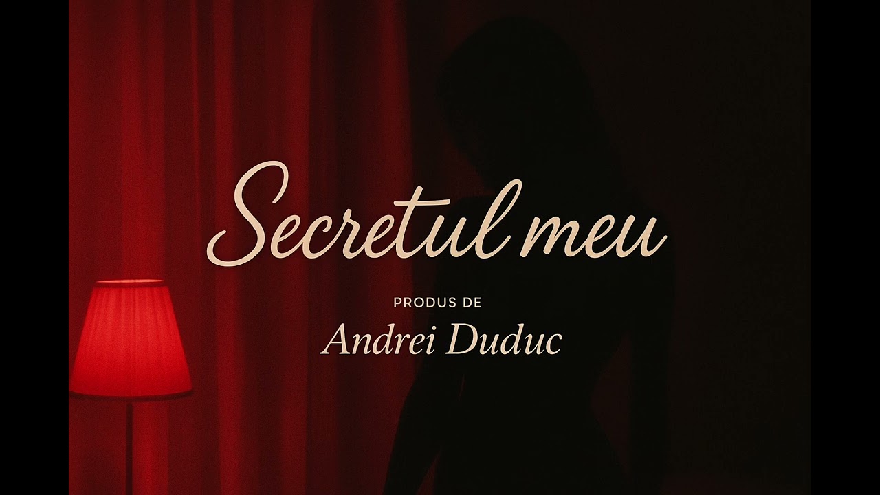 Andrei Duduc - Secretul meu