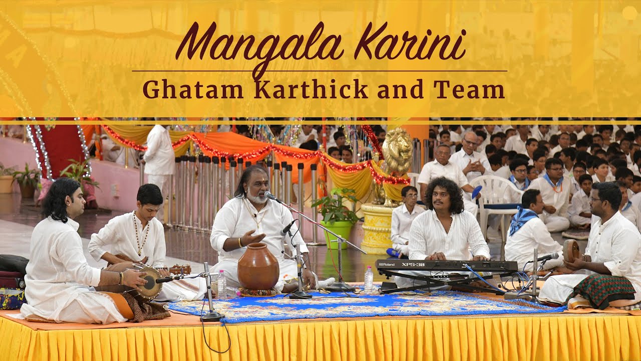 Mangala Karini Mata Bhavani | Ghatam Karthick and Team in Prasanthi Nilayam | Instrumental