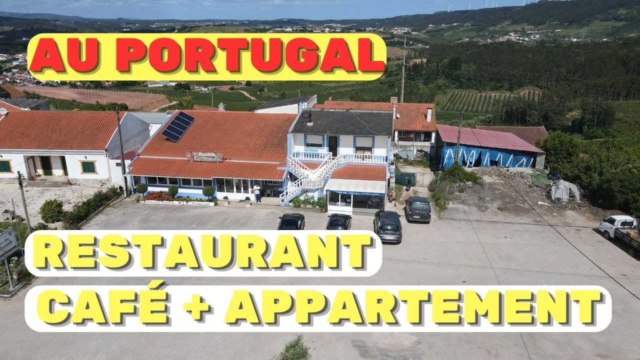 Portugal - Restaurant, Café-Bar, Mini-Marché et Appartement à Vendre