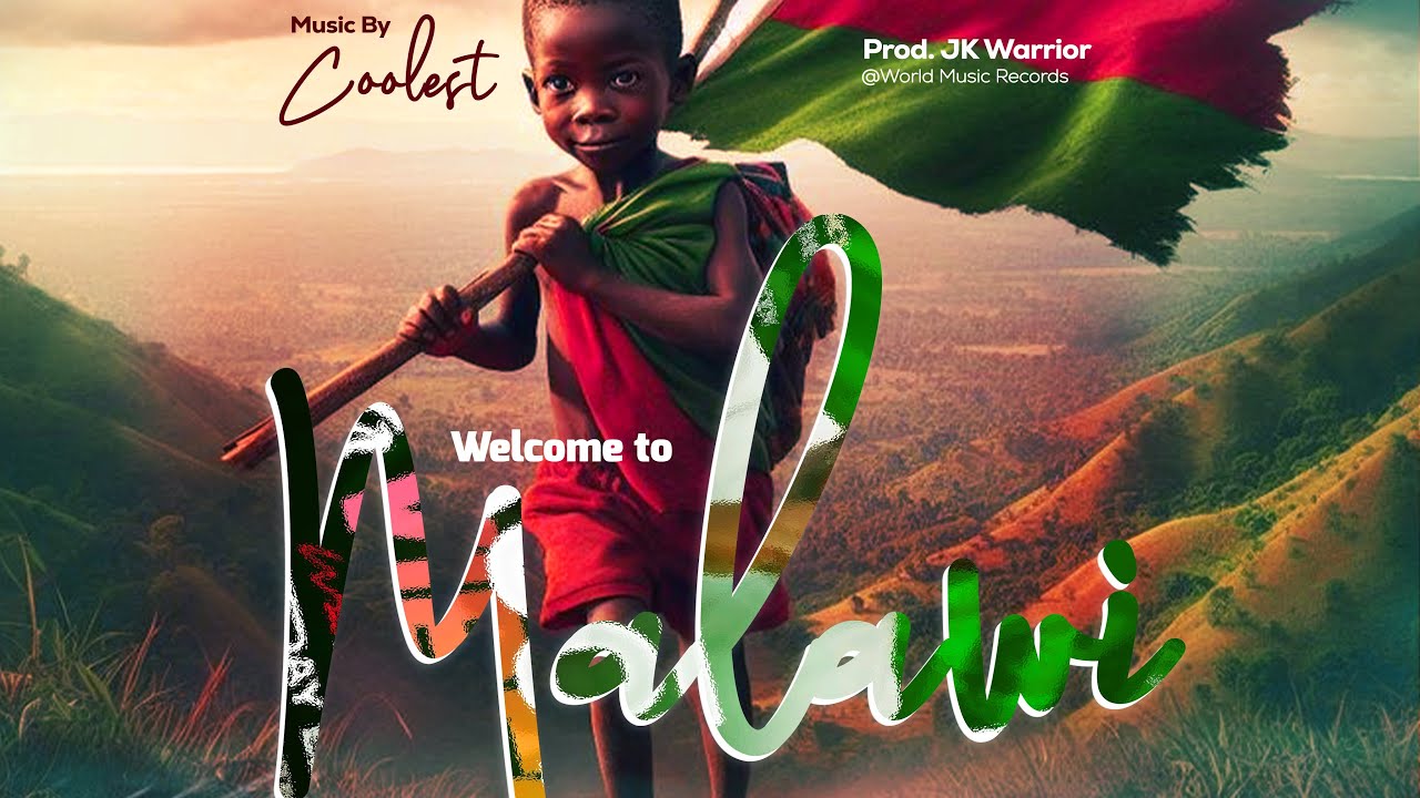 Coolest- Welcome To Malawi[Music Video]
