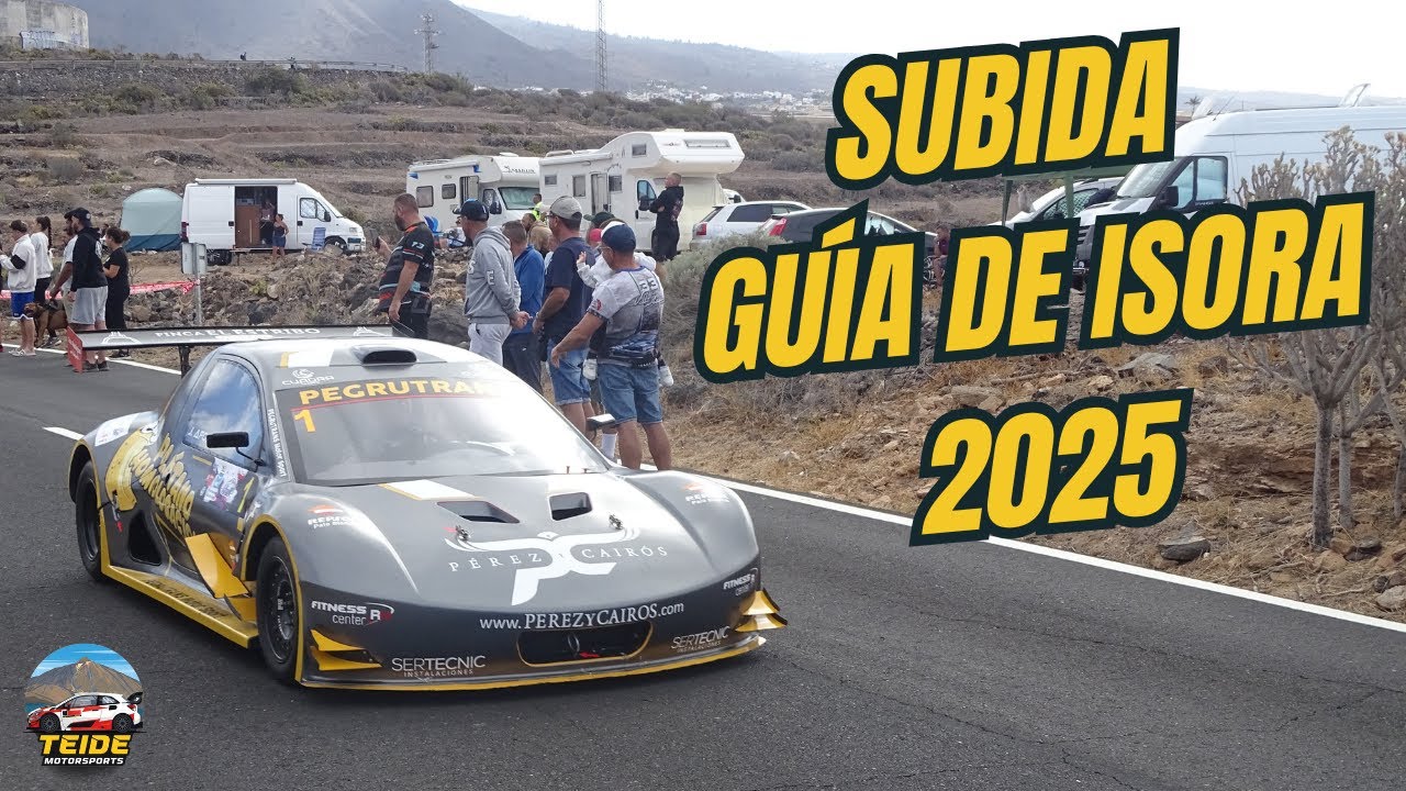 16ª Subida Guía de Isora 2025 | Pure sound & show