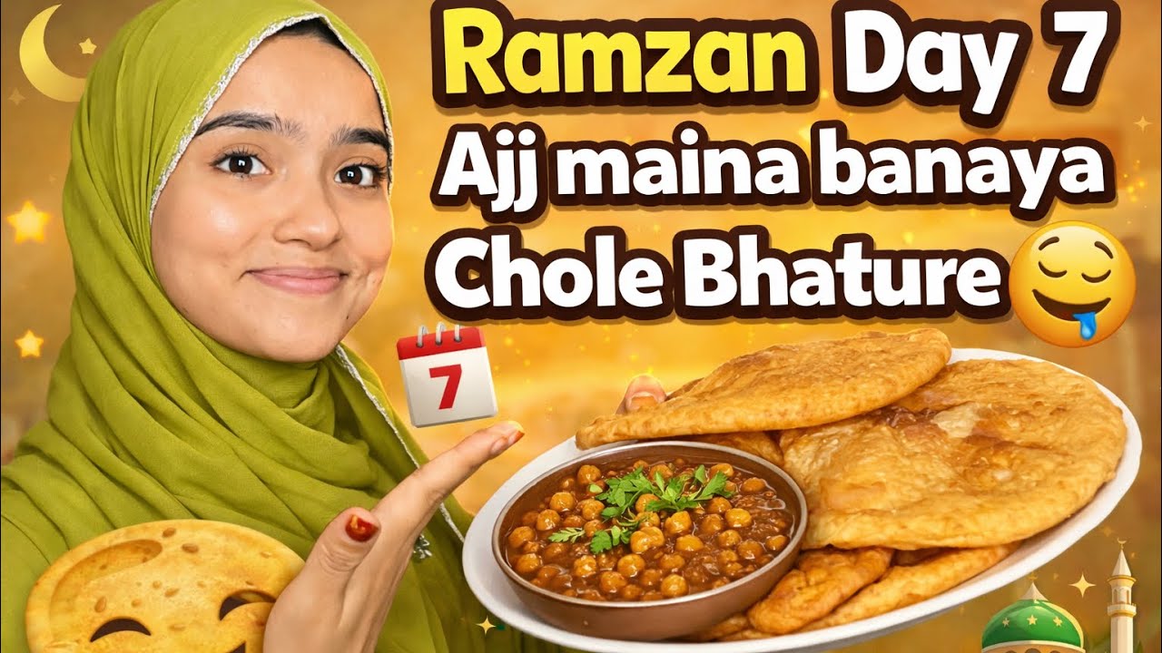 Ramzan Day 7 Special – Ajj maina banaya Chole Bhature 🤤