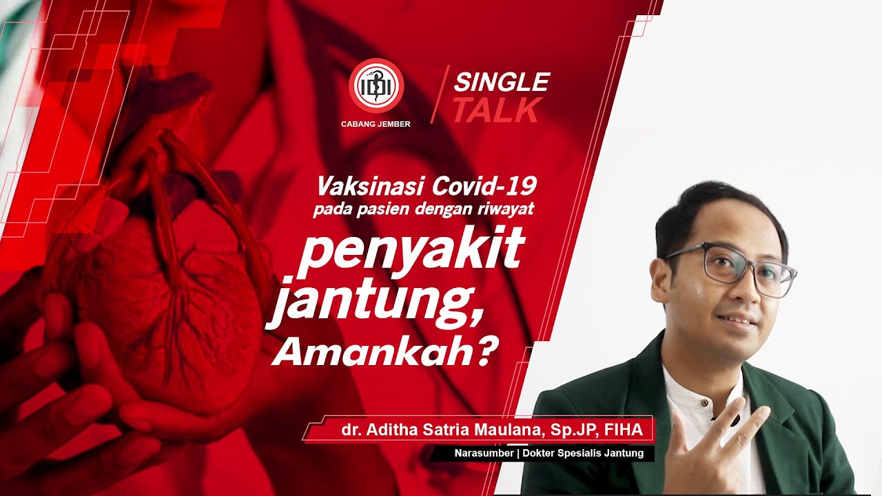 Q&A | VAKSINASI COVID-19 PADA PASIEN DENGAN RIWAYAT PENYAKIT JANTUNG, AMANKAH ?