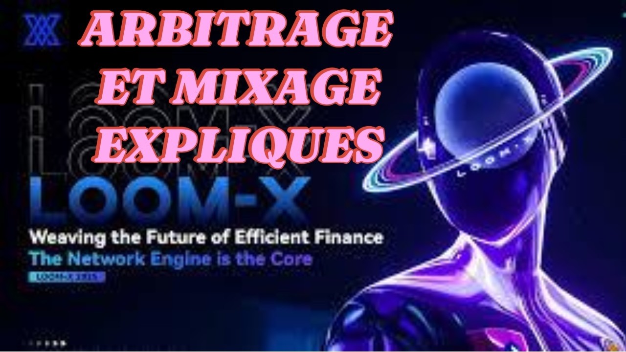 Présentation Loom-X - L'Arbitrage Et Son Moteur De Mixage Expliqués - Son Plan De Compensation