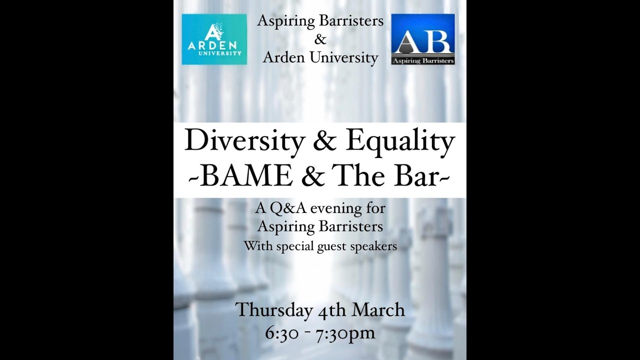 Aspiring Barristers: BAME & the Bar Event &ndash; March 2021