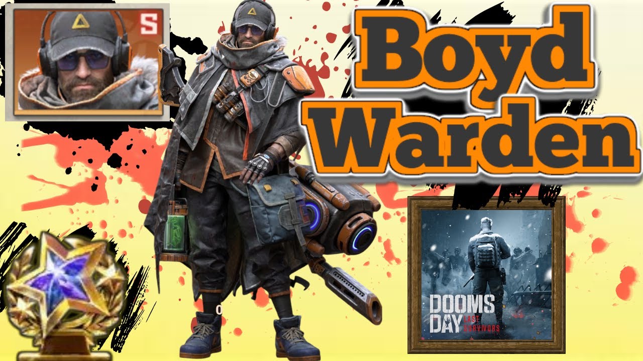Boyd Warden is INSANE | Best INFANTRY HERO | Doomsday Last Survivors