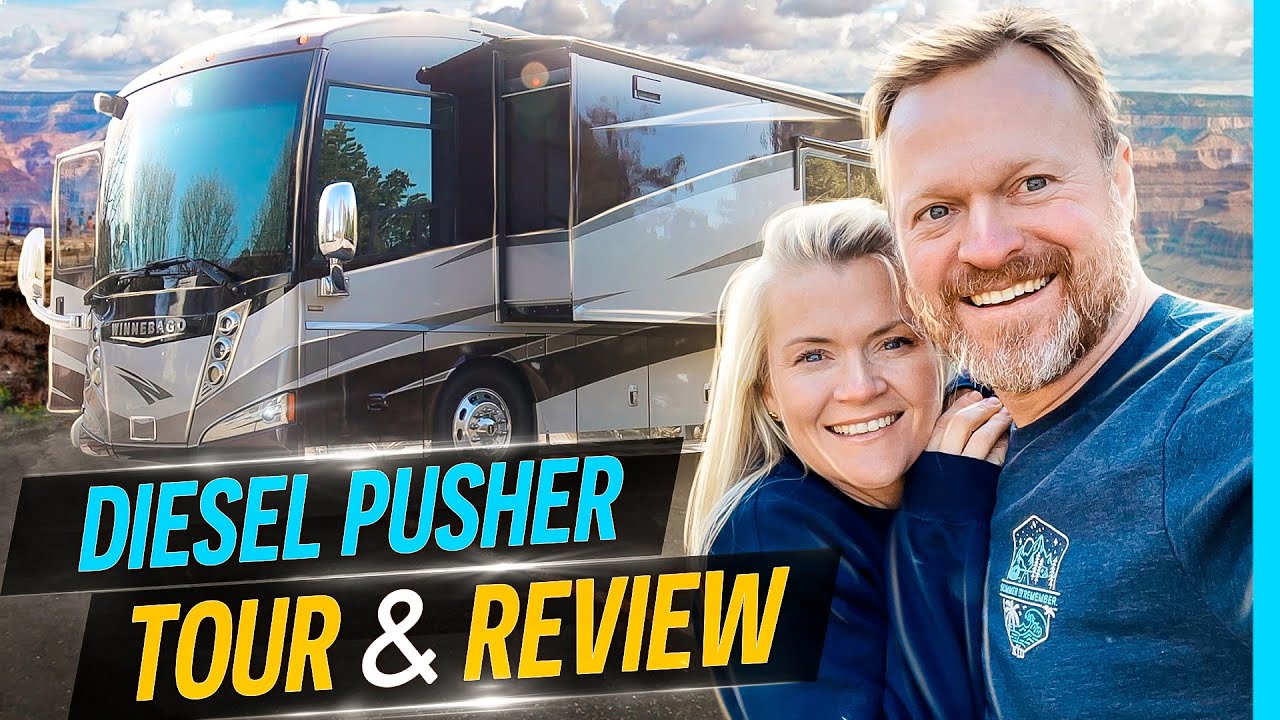 CLASS A TOUR & REVIEW FROM THE GRAND CANYON
