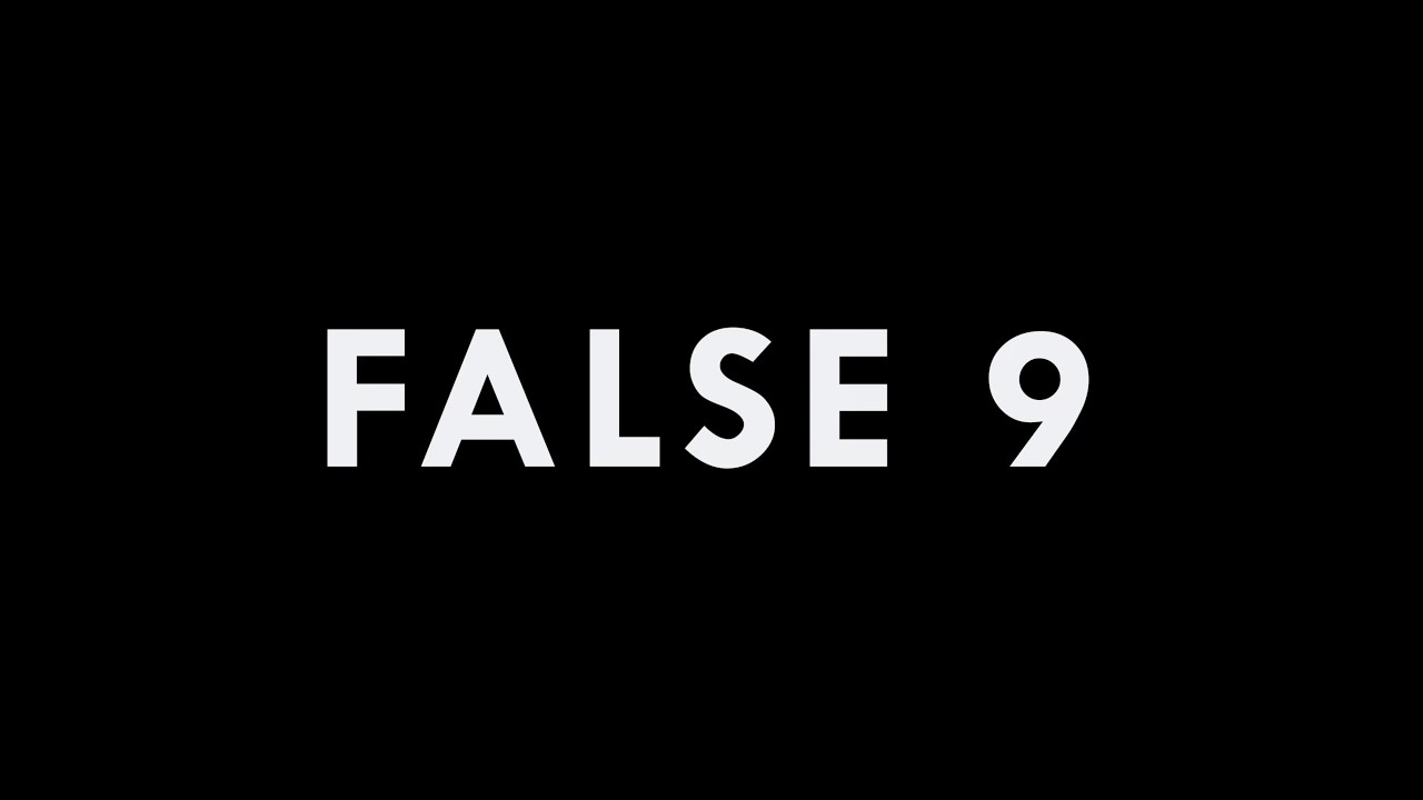 False 9 - A Short Film