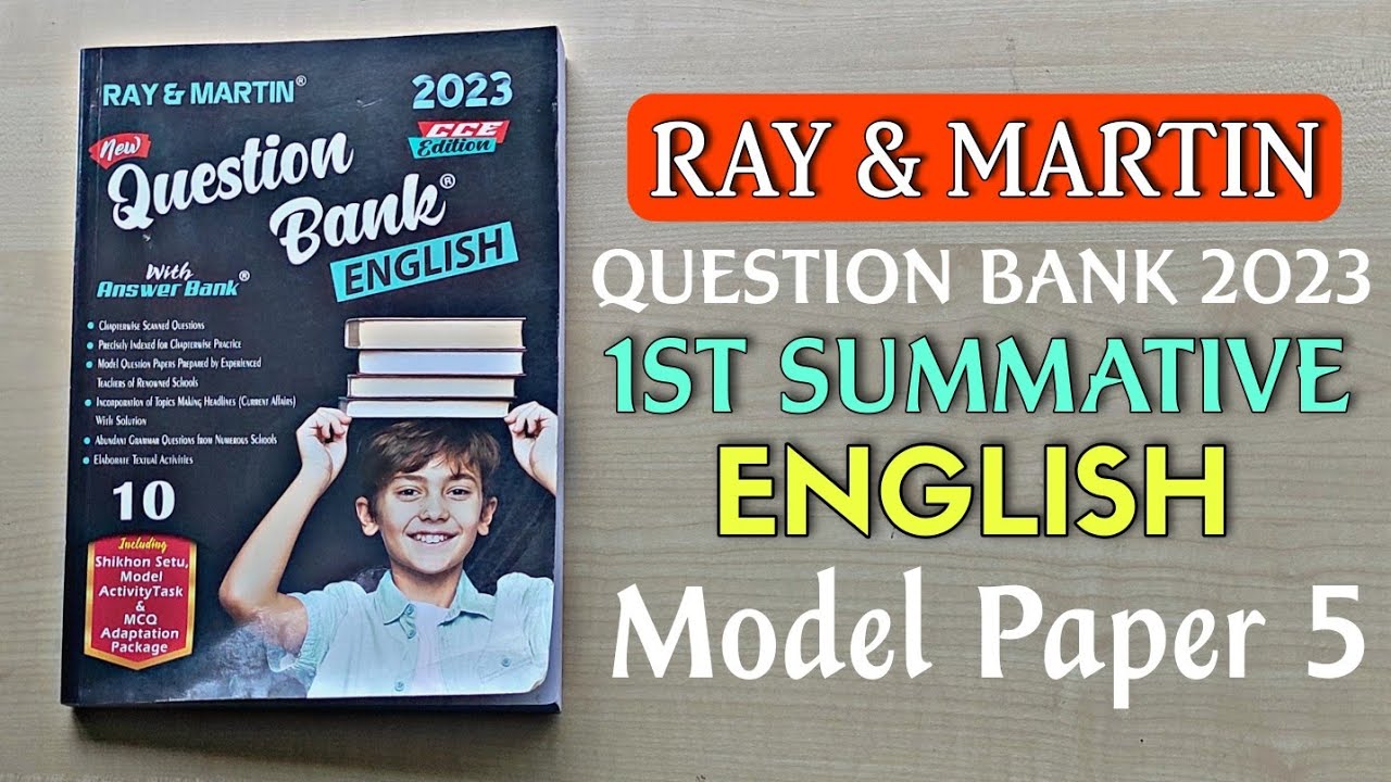 Class 10 Ray And Martin Question Bank English 2023| Model Question Paper 5