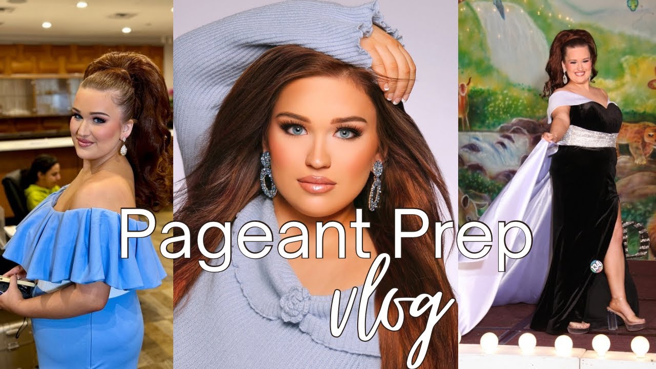 a glitz pageant prep vlog