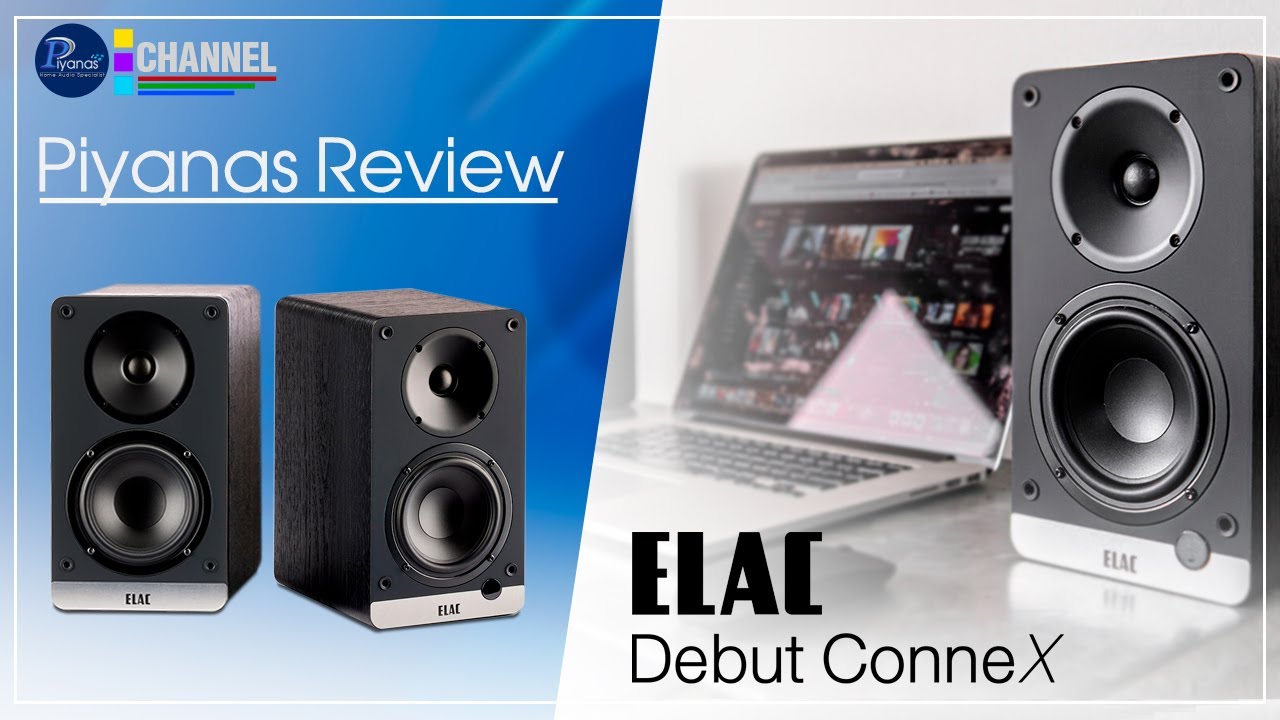 Piyanas Review : ELAC Debut Connex DCB41