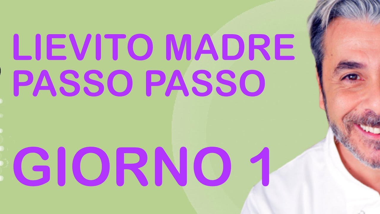 GUIDA PRATICA ALLA CREAZIONE DEL LIEVITO MADRE - 1 GIORNO