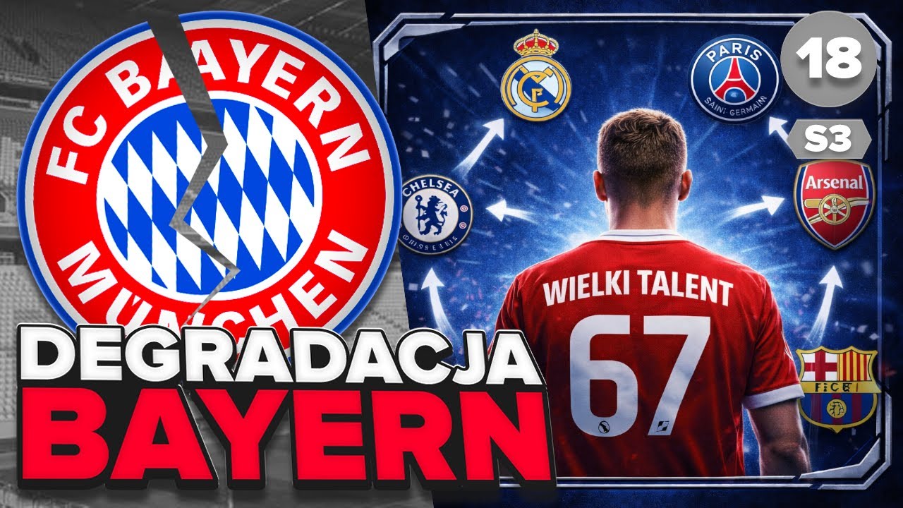 TRANSFER DO GIGANTA... ⏳💰 [#18/S3] DEGRADACJA BAYERN
