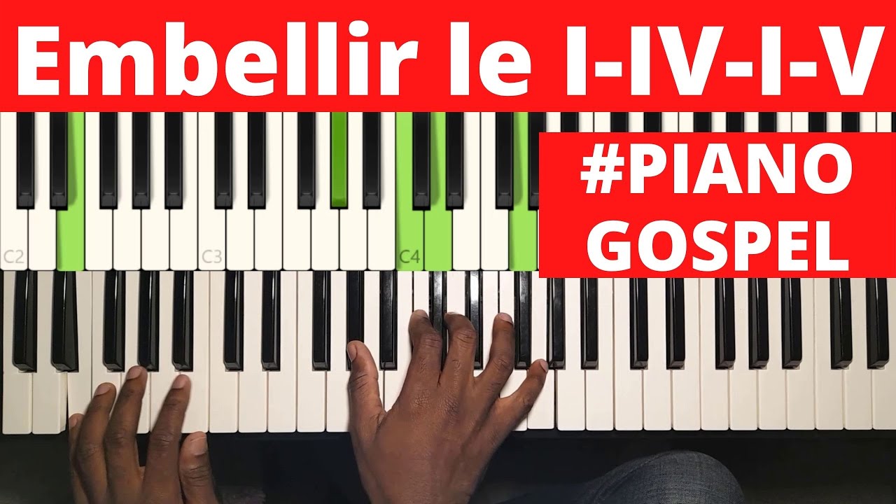Comment embellir  la progression  I- IV -I -V (1-4-1-5) ? Pour les débutants