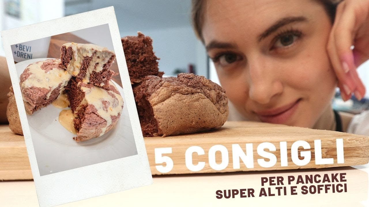 5 CONSIGLI PER PANCAKE ALTI E SOFFICI | SOLO 🥚ALBUME&AVENA🌾 | Videoricetta 👩🏼‍🍳