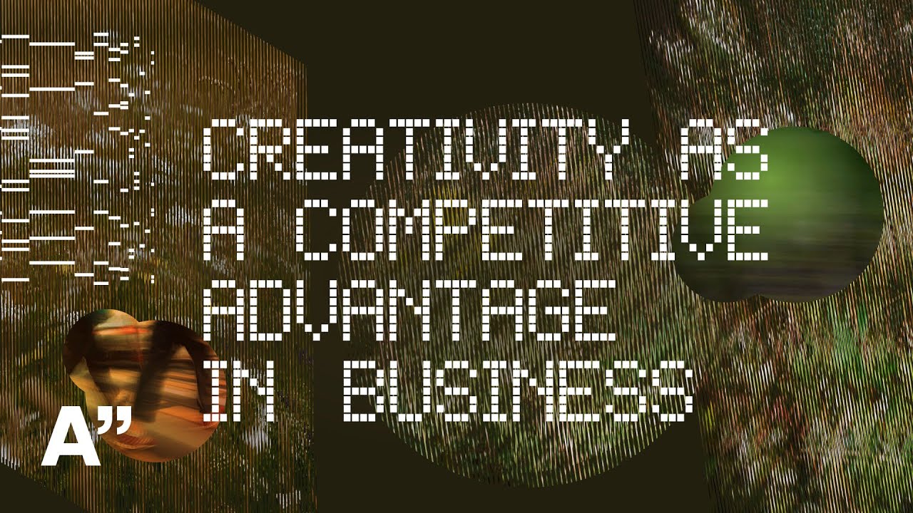Creativity as a Competitive Advantage in Business