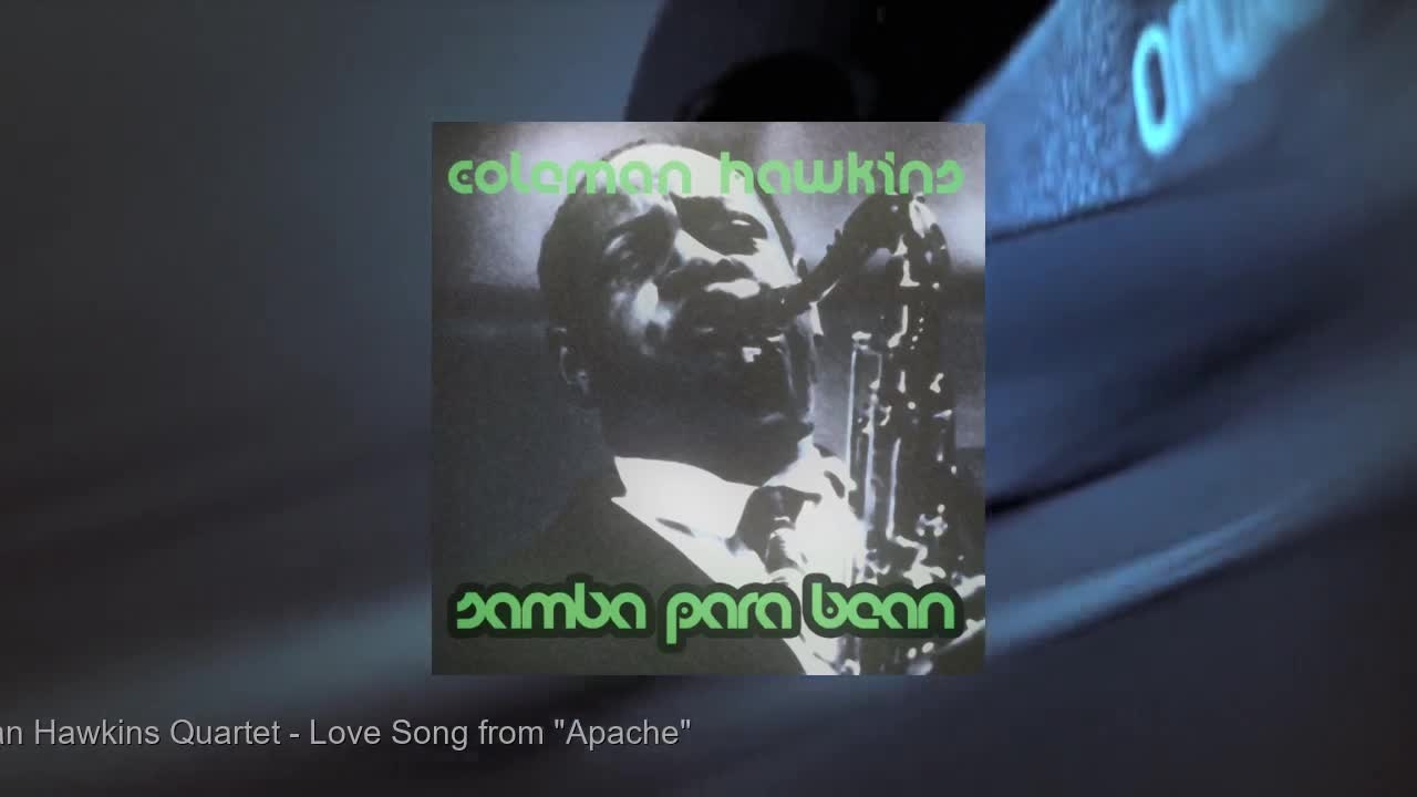 Coleman Hawkins - Samba Para Bean (Full Album)