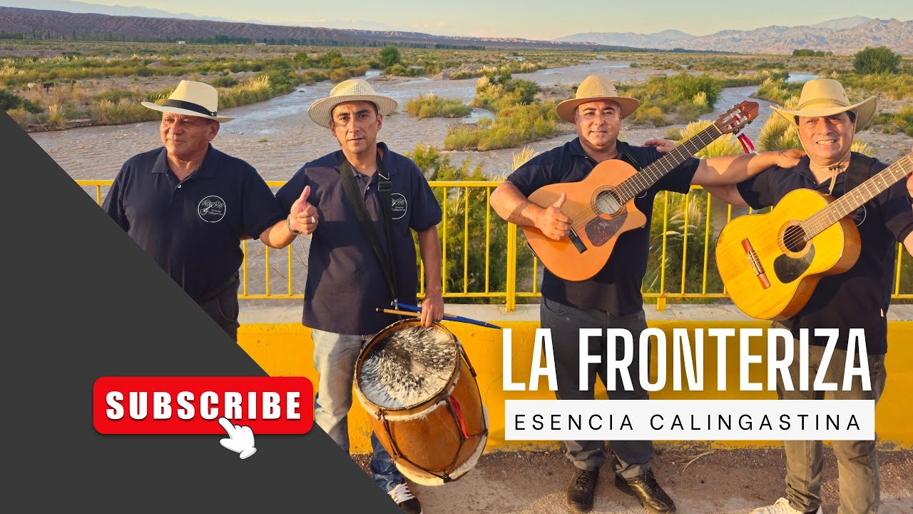 La Fronteriza - Esencias Calingastinas ft. Omar Araya Ramirez