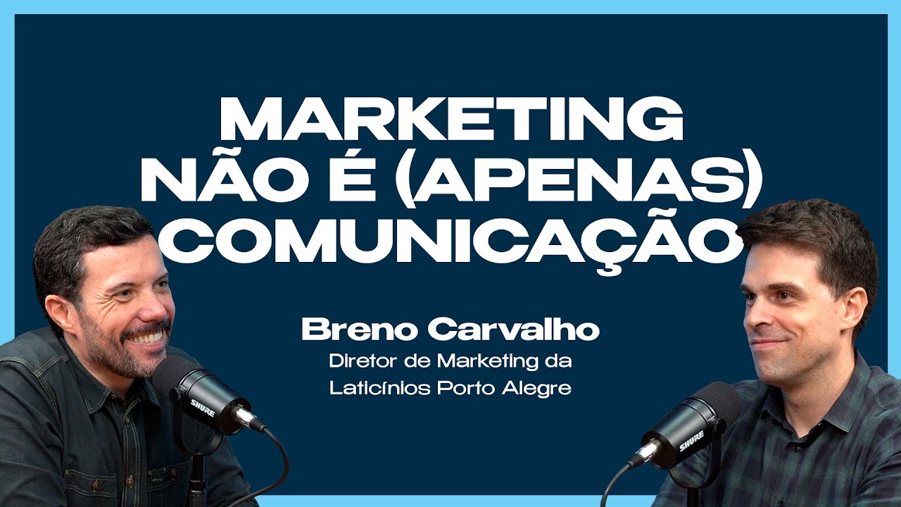 #006 | O Maior Erro dos Líderes ao Tratar de Marketing | Breno Carvalho