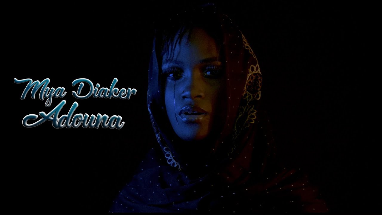 MYA DIAKER - ADOUNA - ( B.O LALAK&Eacute; )