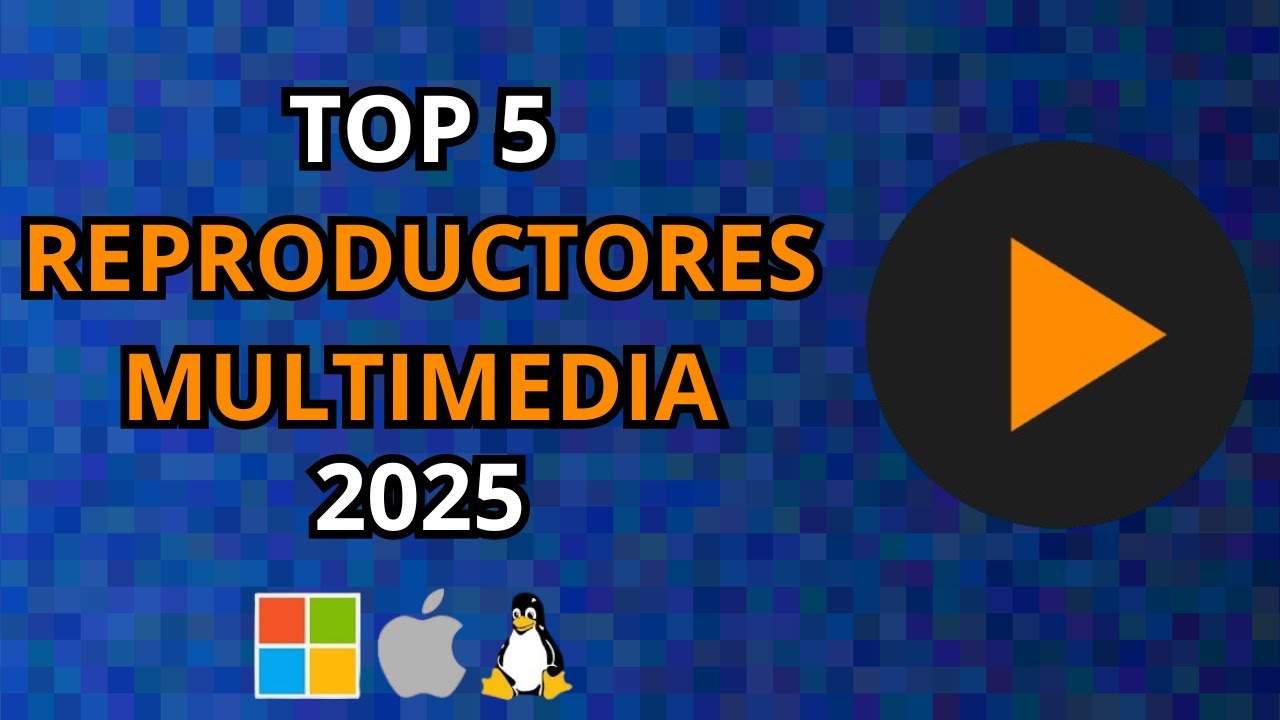 ¡Los 5 mejores reproductores multimedia gratis para tu PC en 2025!