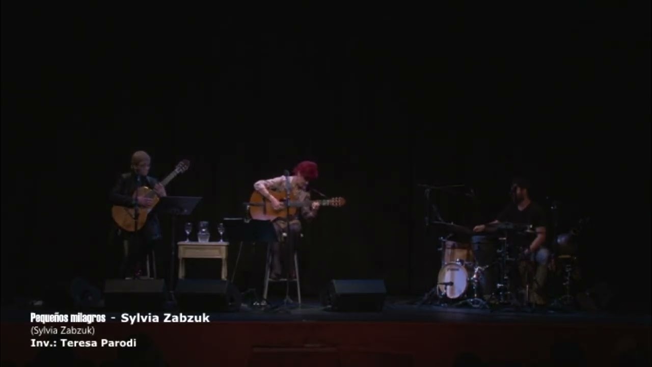 Sylvia Zabzuk - Pequeños milagros - Invitada: Teresa Parodi