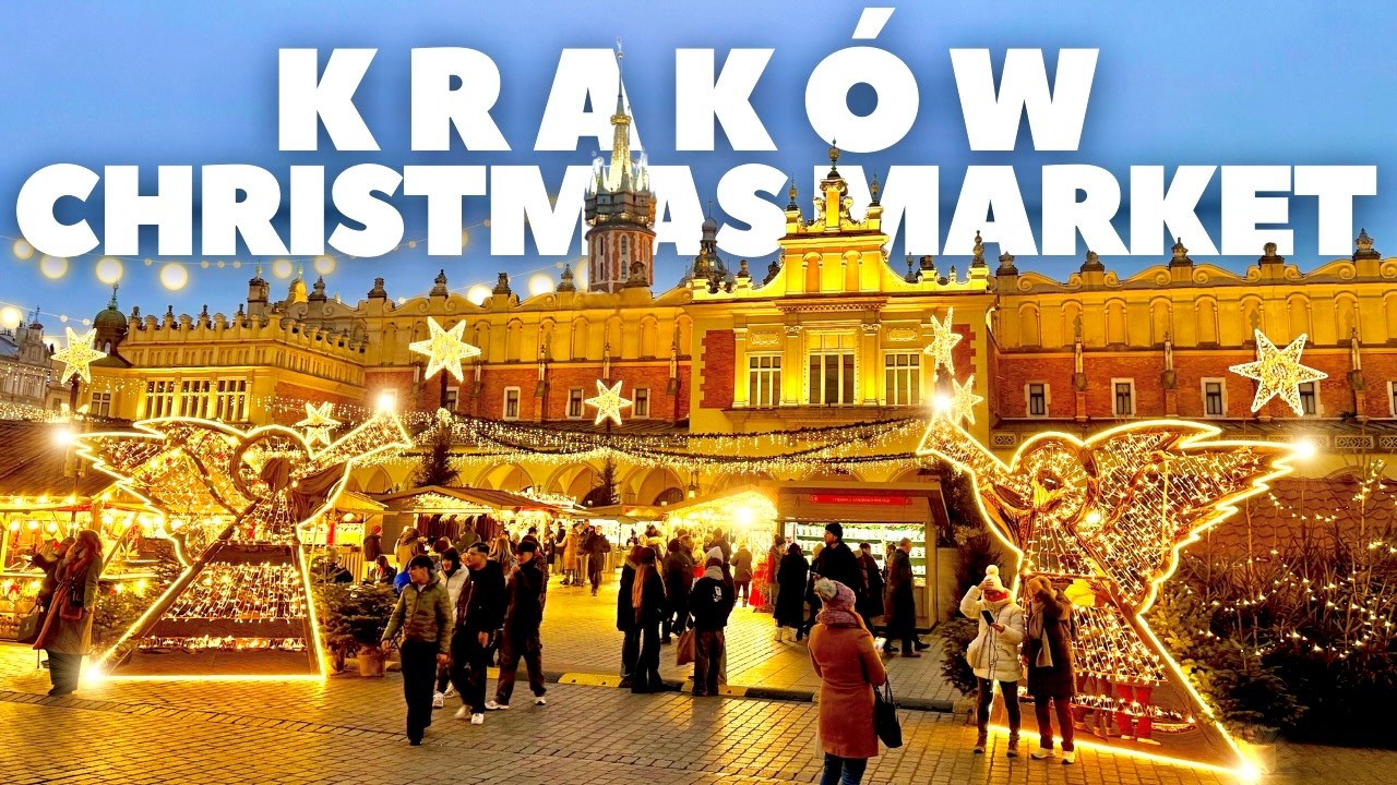 2025 KRAKÓW CHRISTMAS MARKET - Rynek Główny & Mały Rynek | 4K, 60fps