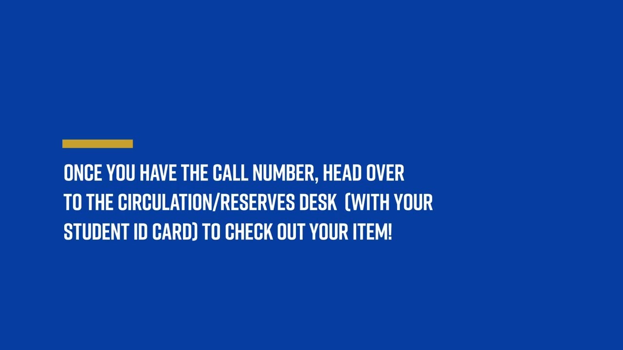 How to Look Up Course Reserve Call Numbers