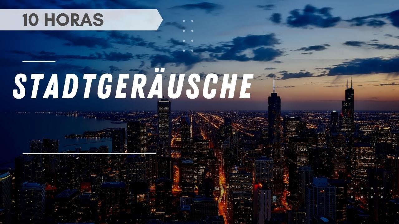 Stadtgeräusche und Klänge der Innenstadt (10 Stunden)