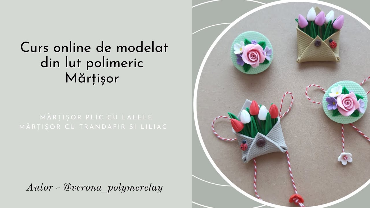 Curs online de modelat din lut polimeric MĂRȚIȘOR