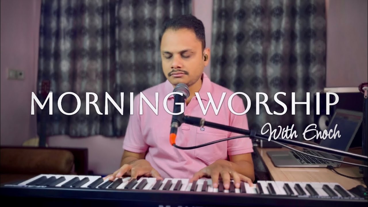 Morning Worship Session | Choo Mujhe Choo | Enoch Singh | Hindi Christian Worship Song