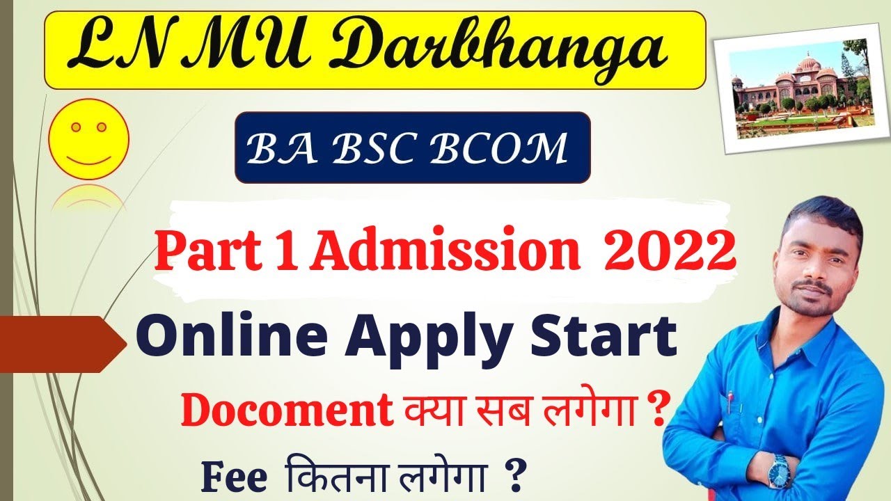 lnmu Part 1 Admission 2022 || Online apply date || Document क्या सब लगेगा || fee कितना लगेगा