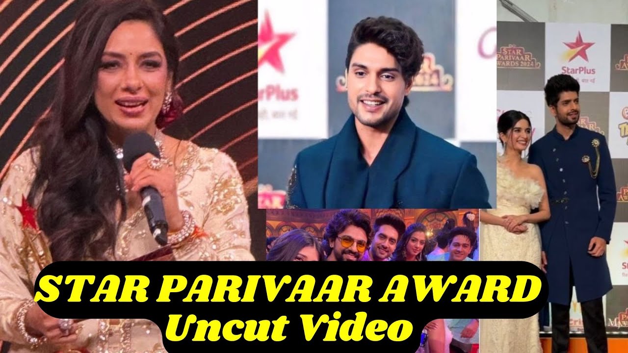 Star Parivaar Awards 2024 Full VIdeo: Rupali Ganguly-Gaurav Khanna, Ankit Gupta, Bhavika Sharma Wins