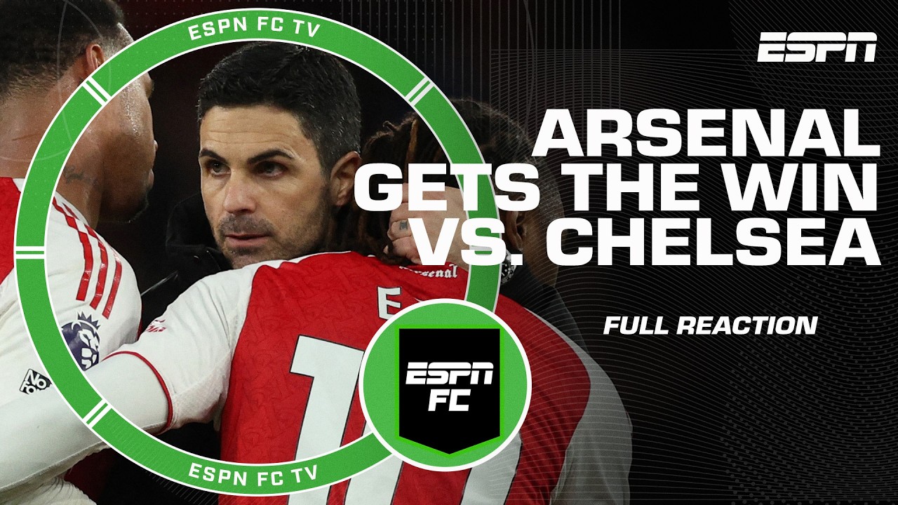 Arsenal vs. Chelsea FULL REACTION 👀 The only thing that matters is the 3 points – Laurens | ESPN FC