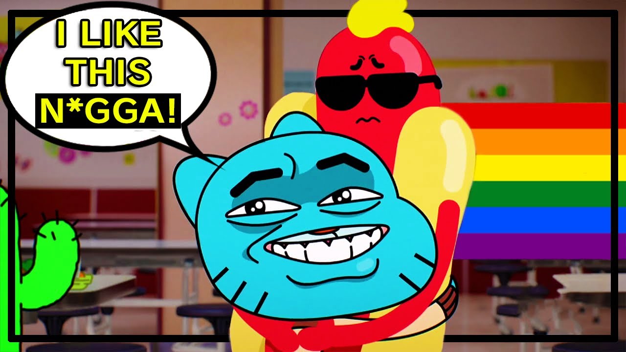 Gumball had Gay D*CK Energy!