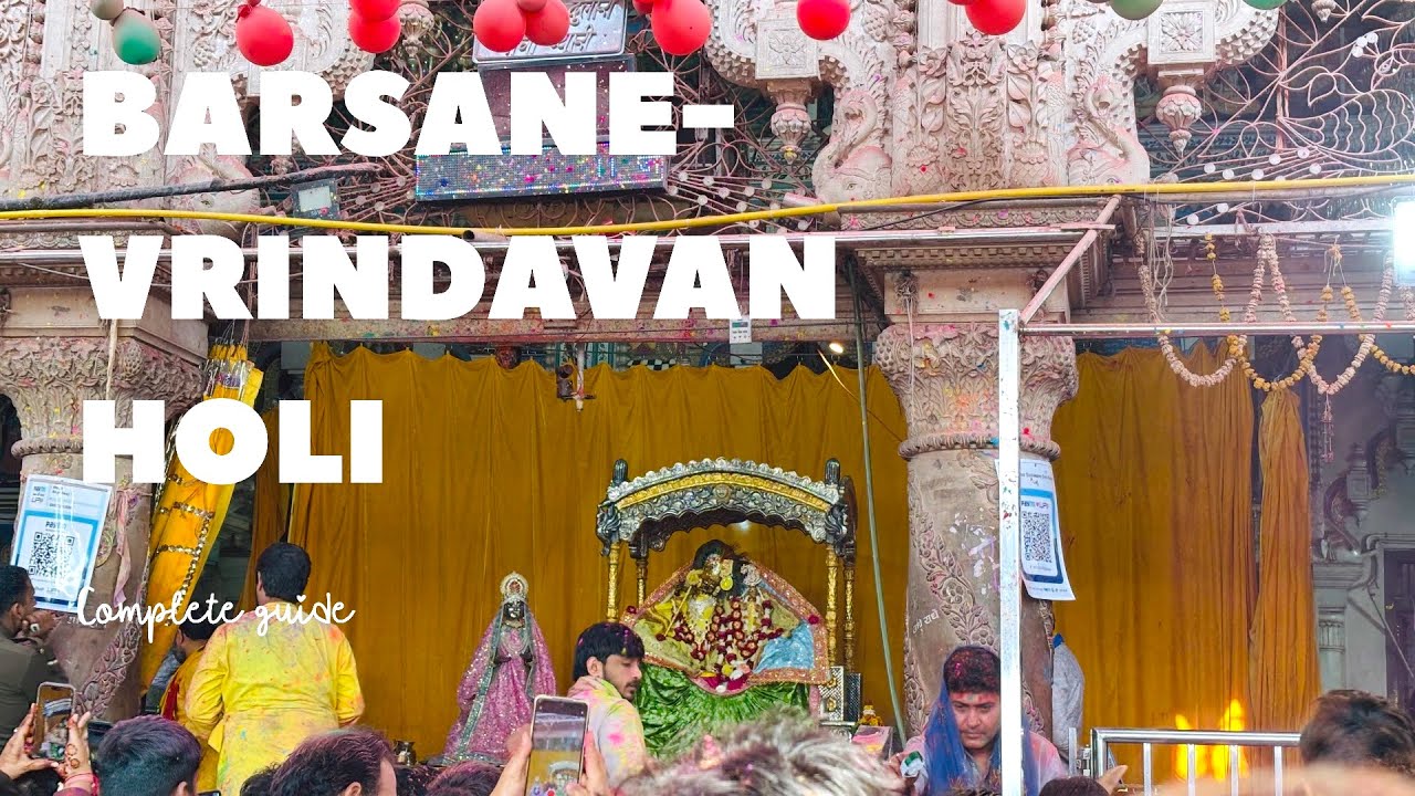 Craziest Holi in Barsana & Vrindavan Complete Guide | Day 1 Vlog | with @Mkliciousofficial 