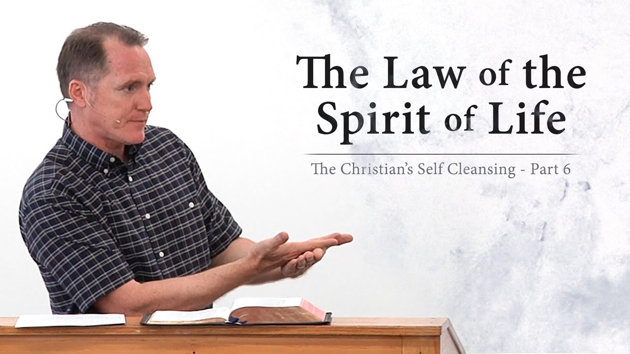 The Law of the Spirit of Life (Part 6) - Tim Conway