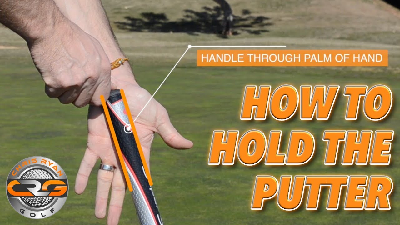 PUTTING | IS YOUR GRIP CORRECT?