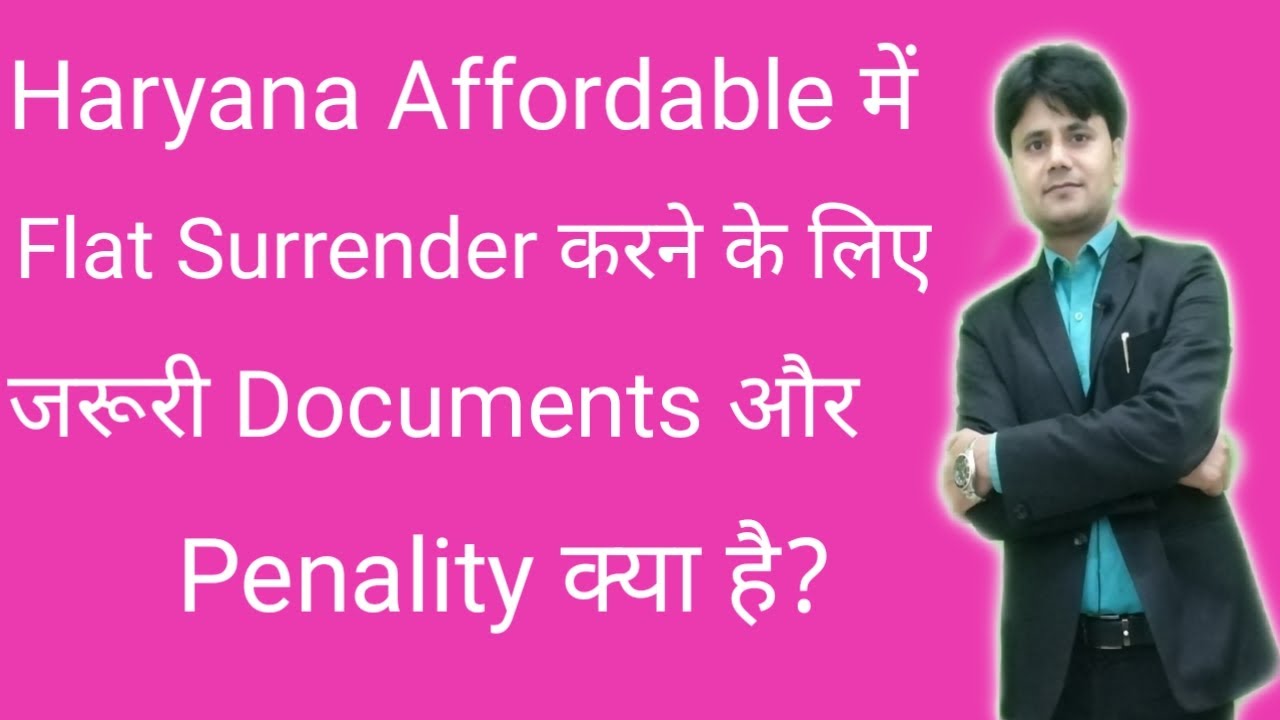 What documents and penalties required for cancellation of flat under Haryana Affordable? Shazid Khan