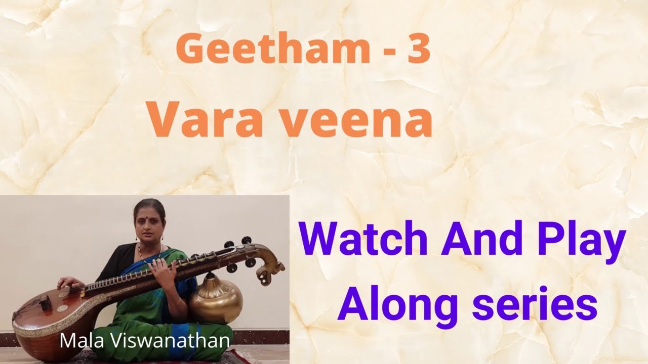 Learn Geetham 3 | Vara Veena  | Mohanam geetham important | Watch And play Along series