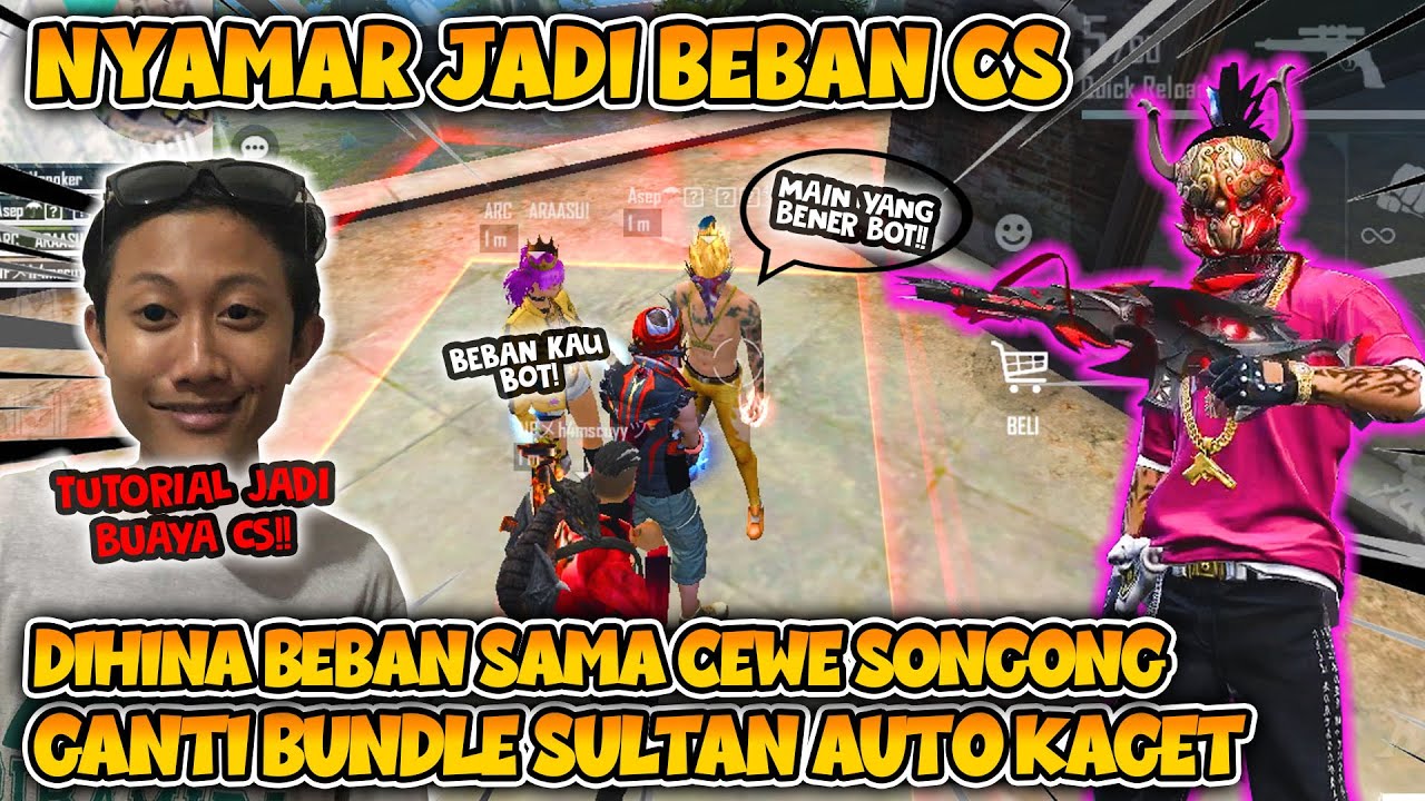 NYAMAR JADI BEBAN CS DIHINA & DIKICK CEWE SONGONG NGAMUK GANTI BUNDLE SULTAN AUTO KAGET
