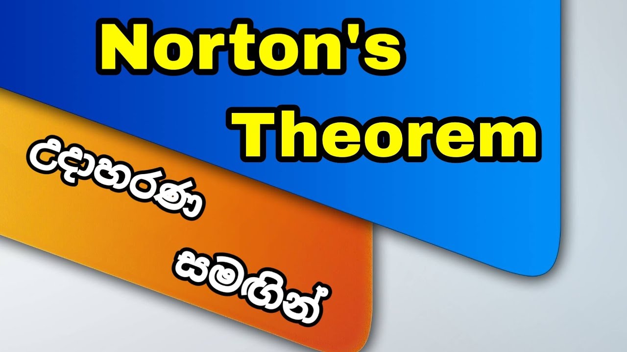 Norton's Theorem in Sinhala
