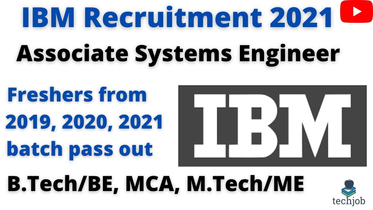 IBM Recruitment 2021 | Associate Systems Engineer | Latest Job 2021 |