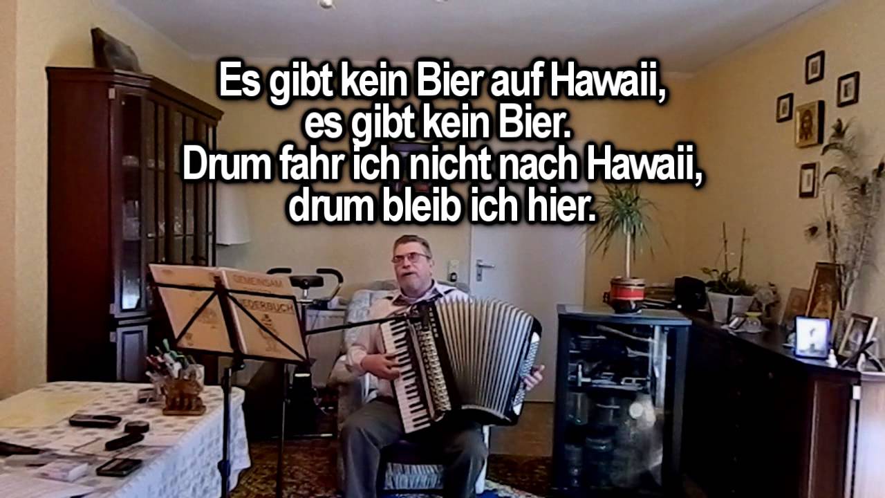 ES GIBT KEIN BIER AUF HAWAII ohne Vokal mit Text zum Mitsingen