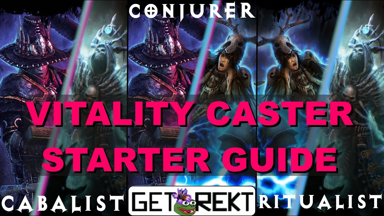 Grim Dawn Beginner Vitality Caster Guide, Conjurer / Cabalist / Ritualist [HC viable]
