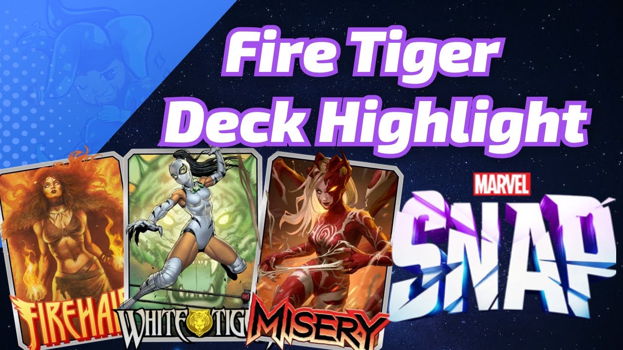 White Tiger Firehair causes MISERY for your Opponents! | Marvel SNAP Deck Highlight