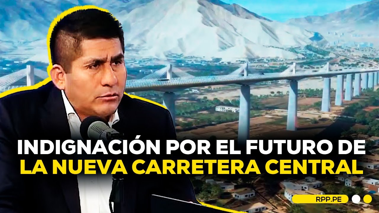 🚨 Retrasos y controversia rodean el futuro de la Nueva Carretera Central #ADNRPP | ENTREVISTA
