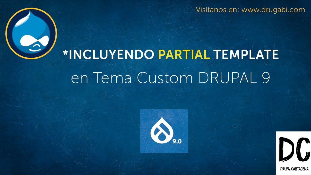 14 - Theming Drupal 9: Incluyendo Partial en template custom 9