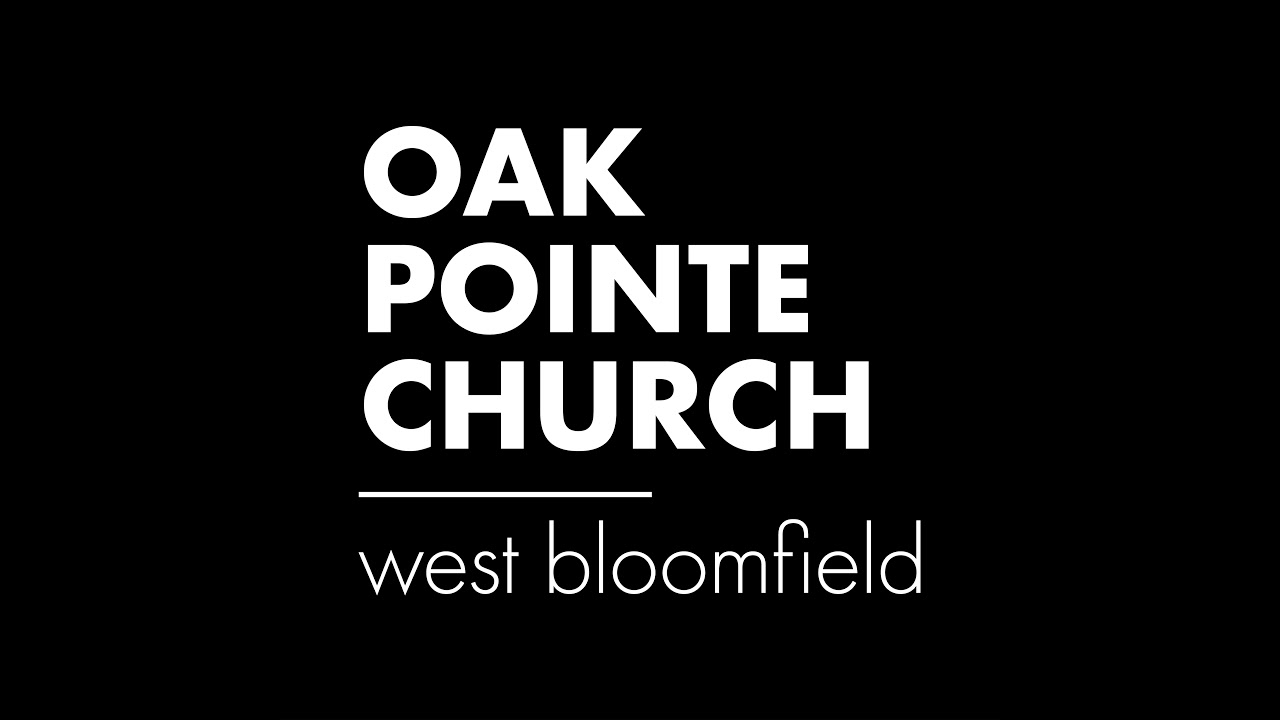 Oak Pointe Church West Bloomfield Live Stream  (2/8/26)